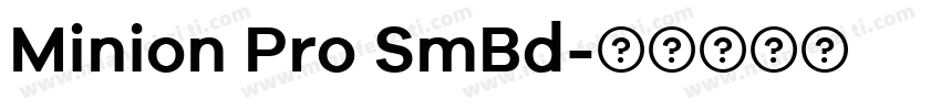 Minion Pro SmBd字体转换
